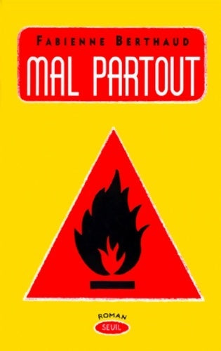 Livrenpoche : Mal partout - Fabienne Berthaud - Livre