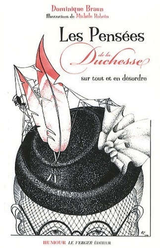 Livrenpoche : Les pensées de la duchesse - Dominique Braun - Livre