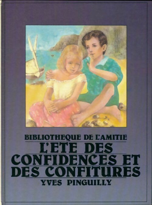 Livrenpoche : L'été des confidences et des confitures - B. B. A. - Livre