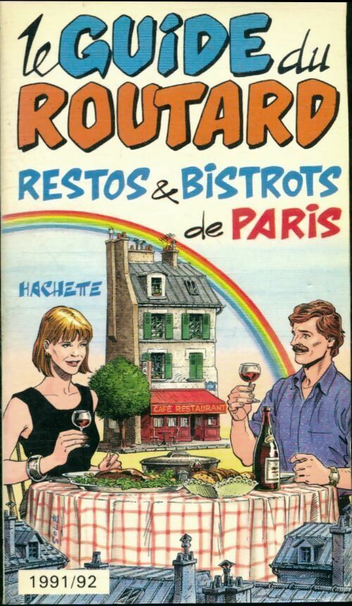 Livrenpoche : Restos & bistrots de Paris 1991-1992 - Collectif - Livre