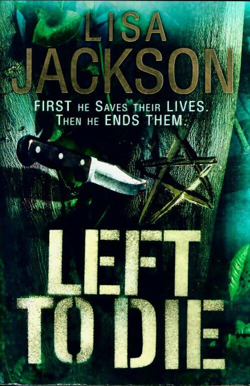 Livrenpoche : Left to die - Lisa Jackson - Livre