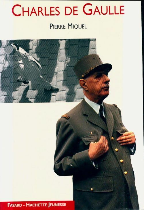 Livrenpoche : Charles de Gaulle - Pierre Miquel - Livre