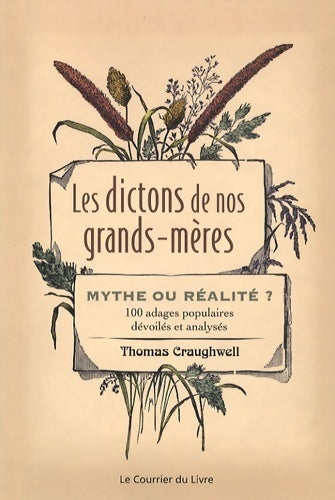 Livrenpoche : Les dictons de nos grands-mères - Thomas Craughwell - Livre