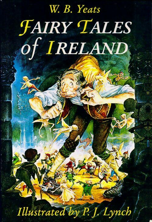 Fairy tales of Ireland - W. B. Yeats - Livre