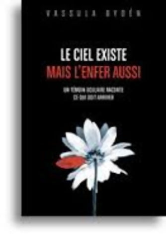 Le ciel existe mais l'enfer auss - Vassula Rydén - Livre