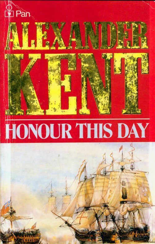 Livrenpoche : Honour this day - Alexander Kent - Livre