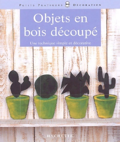 Livrenpoche : Objets en bois découpé - F. Czmal - Livre