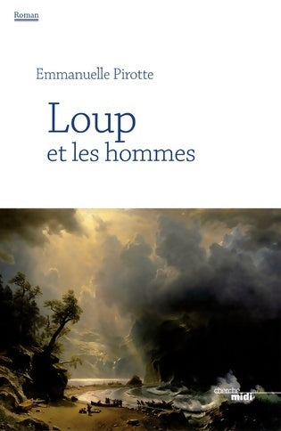 Livrenpoche : Loup et les hommes - Emmanuelle Pirotte - Livre