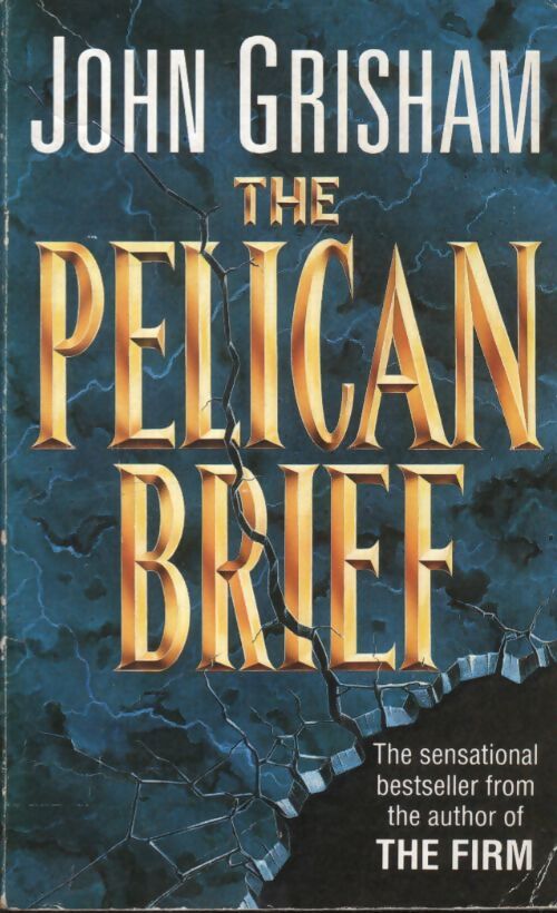 The Pelican brief - John Grisham - Livre