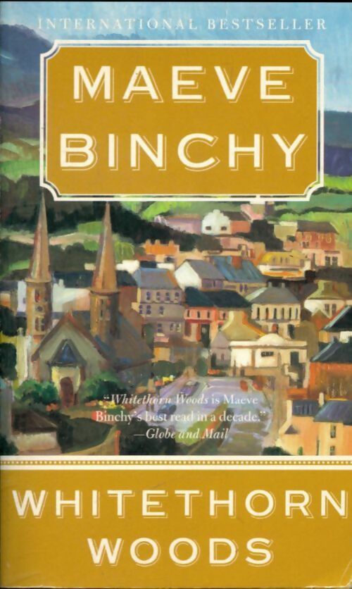 Livrenpoche : Whitethorn woods - Maeve Binchy - Livre