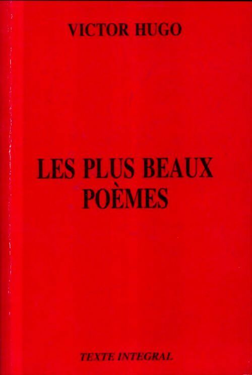 Livrenpoche : Les plus beaux poèmes - Victor Hugo - Livre