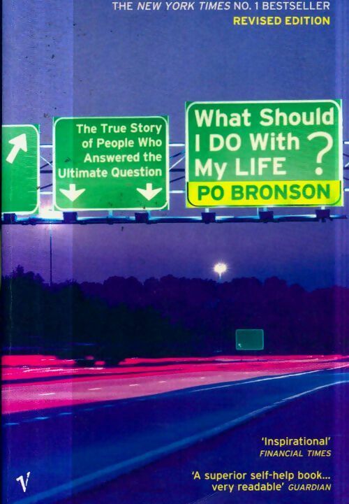Livrenpoche : What should i do with my life ? - Po Bronson - Livre