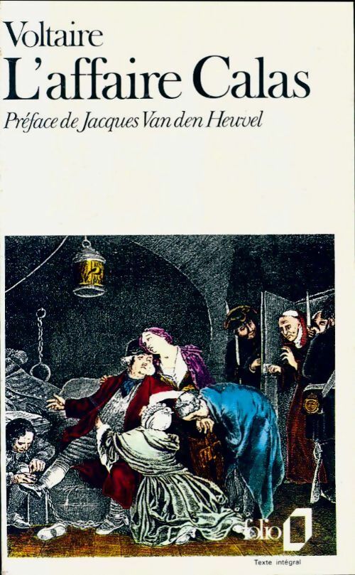 Livrenpoche : L'affaire Calas et autres affaires - Voltaire - Livre