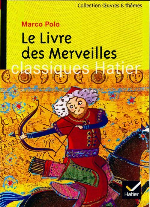 Livrenpoche : Le livre des merveilles - Marco Polo - Livre