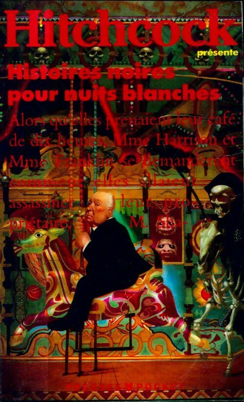 Histoires noires pour nuits blanches - Alfred Hitchcock -  Pocket - Livre