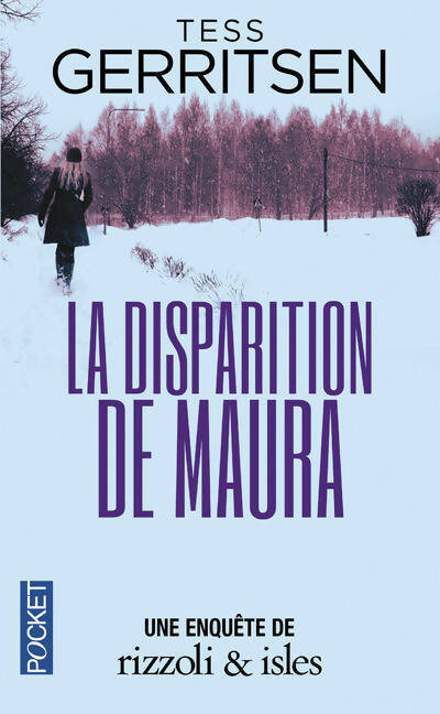 Livrenpoche : La disparition de Maura - Tess Gerritsen - Livre