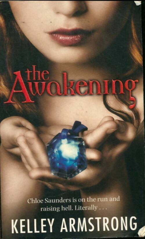 Livrenpoche :  The darkest powers Book 2 : The awakening - Kelley Armstrong - Livre
