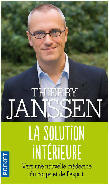 Livrenpoche : La solution intérieure - Thierry Janssen - Livre