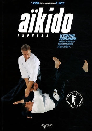 Livrenpoche : Aïkido express - Fabio Ceresa - Livre