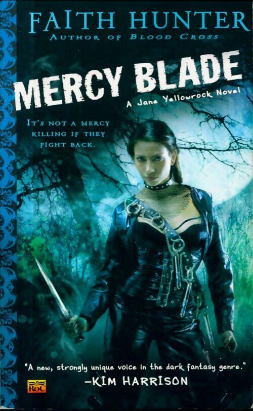 Livrenpoche : Mercy blade - Faith Hunter - Livre