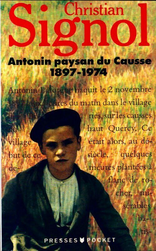 Livrenpoche : Antonin, paysan du Causse - Christian Signol - Livre