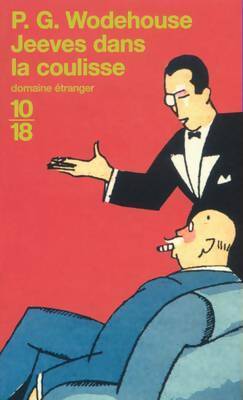 Livrenpoche : Jeeves dans la coulisse - Pelham Grenville Wodehouse - Livre