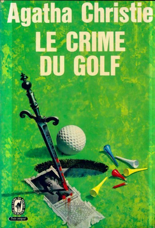 Le crime du golf - Agatha Christie -  Le Livre de Poche - Livre