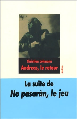 Livrenpoche : Andreas, le retour - Christian Lehmann - Livre