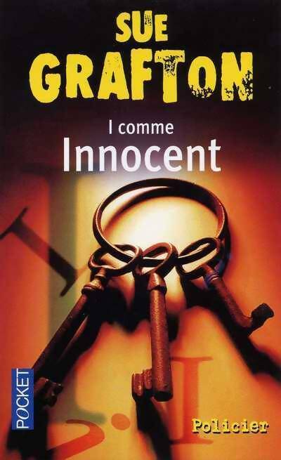 I comme Innocent (Un innocent aux mains pleines) - Sue Grafton - Livre