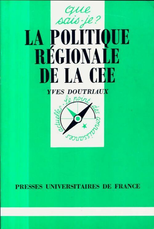 Livrenpoche : La politique régionale de la CEE - Y. Doutriaux - Livre