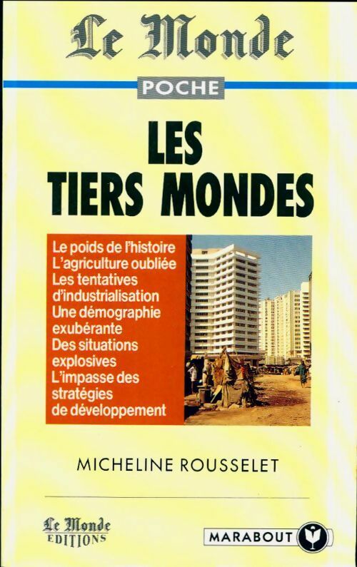 Livrenpoche : Les tiers-mondes - Micheline Rousselet - Livre