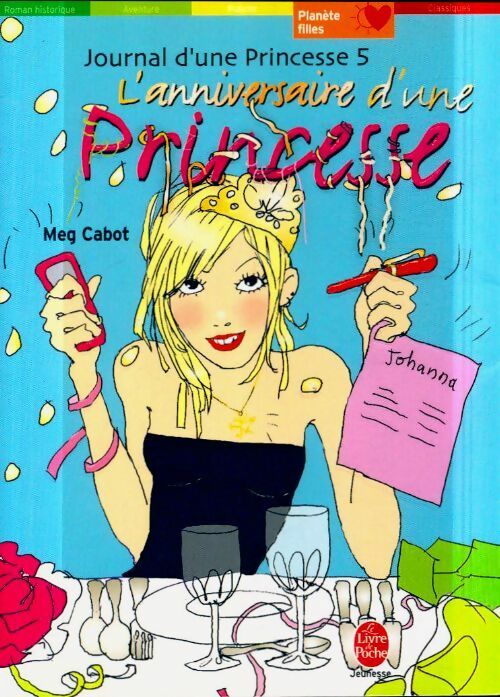 Livrenpoche : Journal d'une princesse Tome V : L'anniversaire d'une princesse - Meg Cabot - Livre