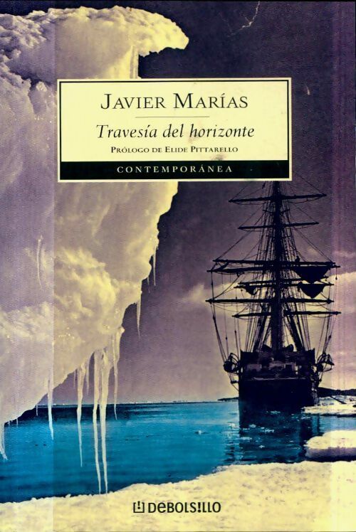 Livrenpoche : Travesía del horizonte - Javier Marìas - Livre