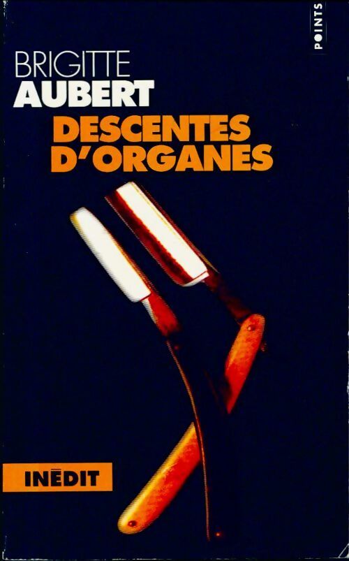 Livrenpoche : Descentes d'organes - Brigitte Aubert - Livre