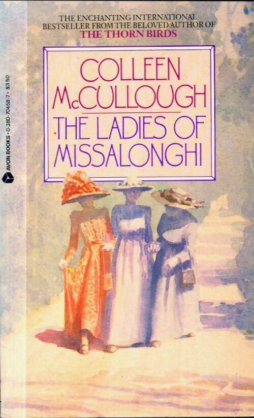 The ladies of missalonghi - Colleen McCullough -  Avon Books - Livre