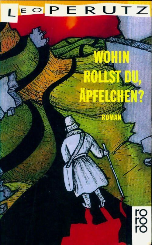 Livrenpoche : Wohin rollst du, Äpfelchen ? - Leo Perutz - Livre