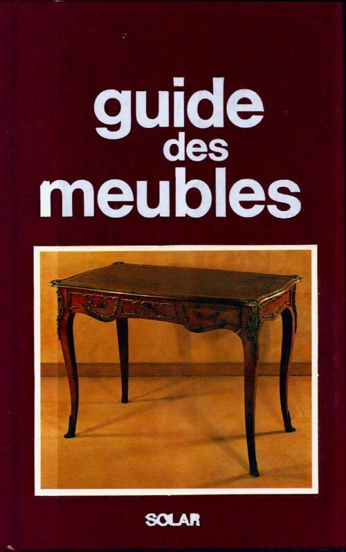 Livrenpoche : Guide des meubles - Sergio Coradeschi - Livre