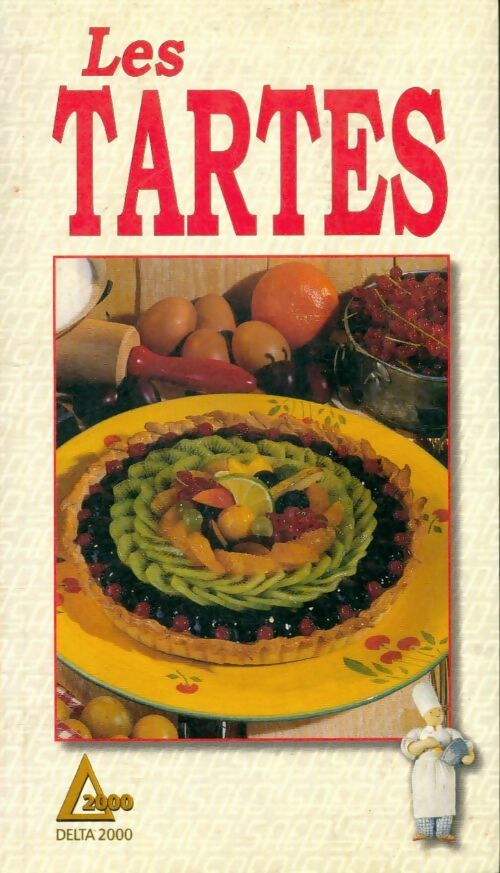 Livrenpoche : Les tartes - Patrice Gérardin - Livre