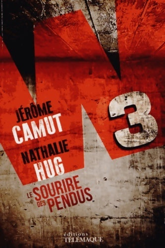 Livrenpoche : W3 - le sourire des pendus - Nathalie Hug - Livre