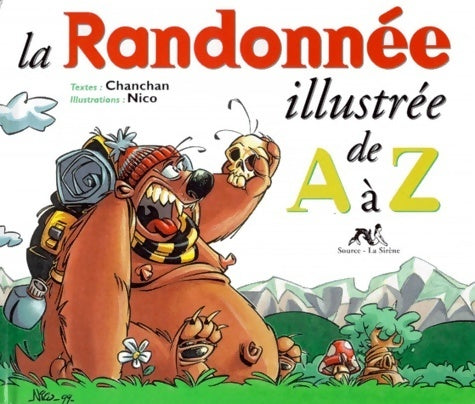 Livrenpoche : La randonnée illustrée de A à Z - Chanchan - Livre