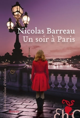 Livrenpoche : Un soir à Paris - Nicolas Barreau - Livre