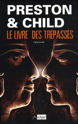 Livrenpoche : Le livre des trépassés - Lincoln Child - Livre