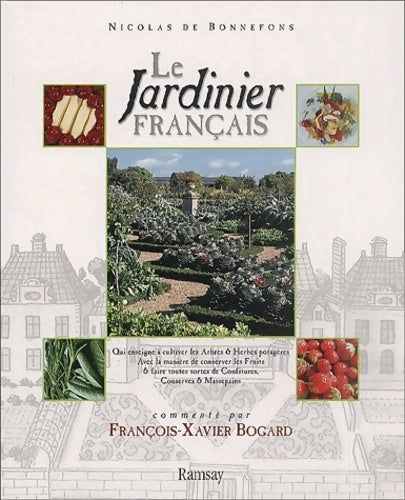 Le jardinier français - Nicolas De Bonnefons - Livre