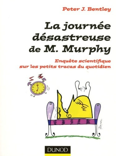 Livrenpoche : La journée désastreuse de M. Murphy - Peter Bentley - Livre