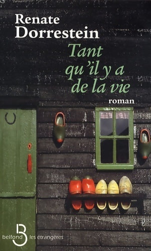 Livrenpoche : Tant qu'il y a de la vie - Renate Dorrestein - Livre