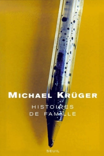 Livrenpoche : Histoires de famille - Michael Kruger - Livre