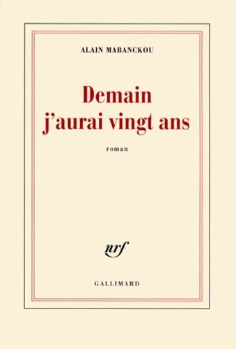 Livrenpoche : Demain j'aurai vingt ans - Alain Mabanckou - Livre