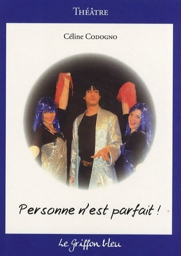 Livrenpoche : Personne n'est parfait ! - Céline Codogno - Livre