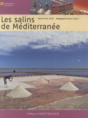 Livrenpoche : Les salins de Méditerranée - Mireille Oliver - Livre
