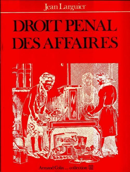 Livrenpoche : Droit pénal des affaires - Jean Larguier - Livre